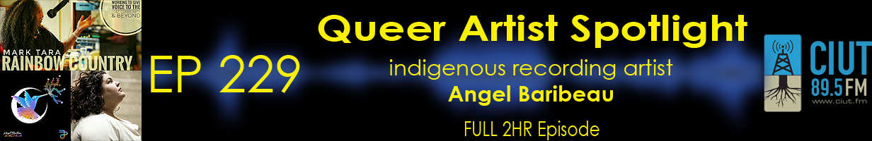 Mark Tara Archives Episode 229 Indigenous Musical Artist Spotlight
Angel Baribeau