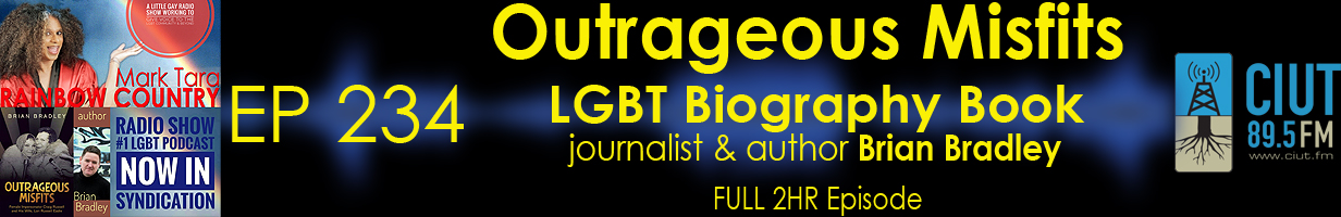 Mark Tara Archives Episode 234 LGBT Book Outrageous Misfits