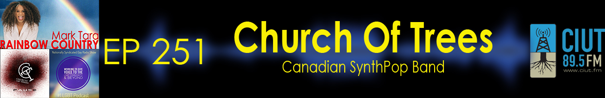 Mark Tara Archives Episode 251 Canadian Synth Pop Band Church Of Trees