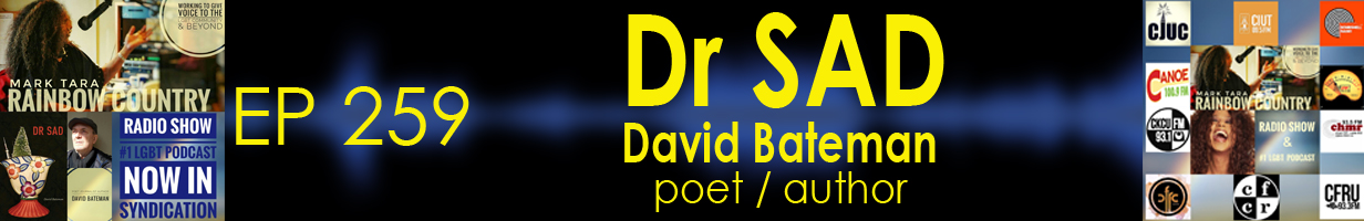Mark Tara Archives Episode 259 Dr Sad Author And Poet David Bateman Is My Guest