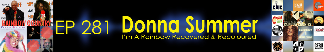 Mark Tara Archives Episode 281 Donna Summer I'm A Rainbow Recovered And Recoloured