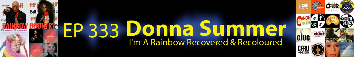 Mark Tara Archives Episode 333 Donna Summer I'm A Rainbow Recovered & Recoloured