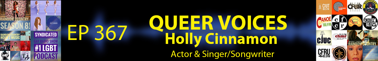 Mark Tara Archives Episode 367 Queer voices Actor And Singer Songwriter Holly Cinnamon