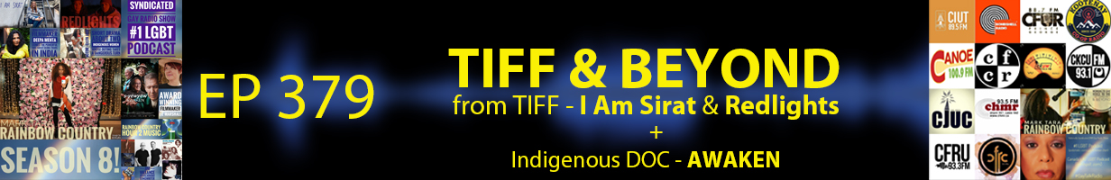 Mark Tara Archives Episode 379 TIFF And Beyond From The Festival Trans DOC I Am Sirat And Redlights Plus The Indigenous DOC AWAKEN