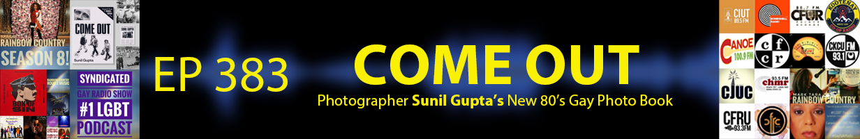 Mark Tara Archives Episode 383 Come Out New Gay Photo Book From Photographer Sunil Gupta