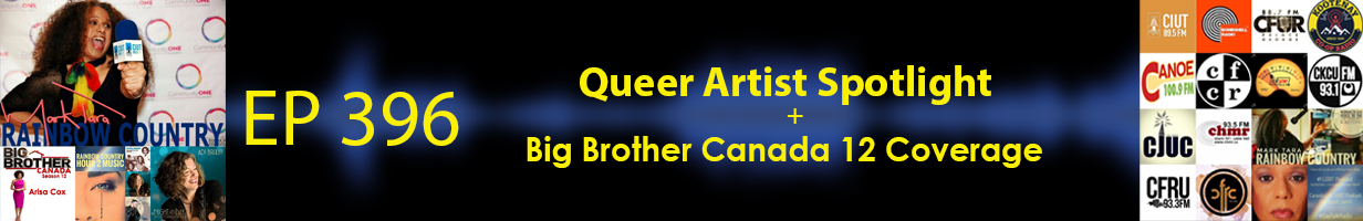 Mark Tara Archives Episode 396 Queer Artist Spotlight And Big Brother Canada 12 Coverage